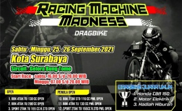 MPR Cup Series 2021 Seri 1 - Racing Machine Madness Drag Bike : KUALITAS EVENT BEDA !
