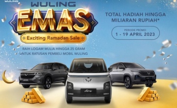 Wuling Menggelar Promo ‘Wuling Emas’ Selama Bulan Ramadan Tahun Ini